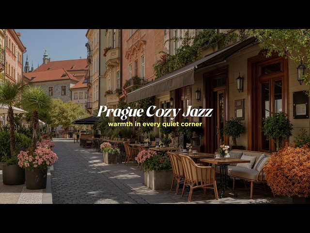 Prague Cozy Jazz ☕ Warm Cafe Jazz in Quiet European Street Ambience