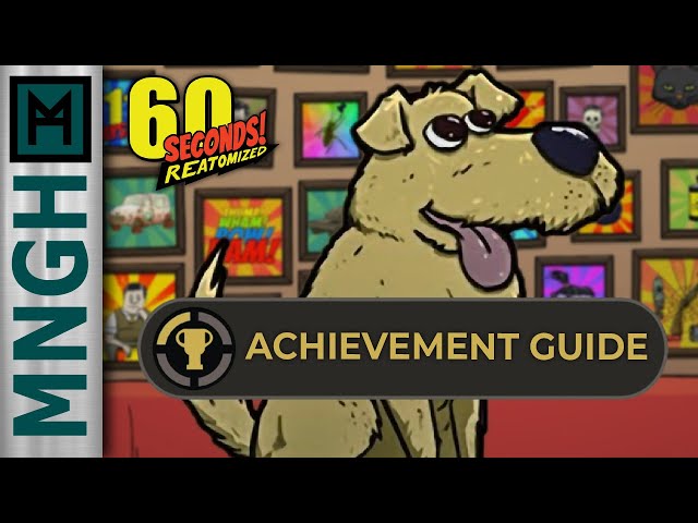 100% Achievement Guide! - 60 Seconds: Reatomized