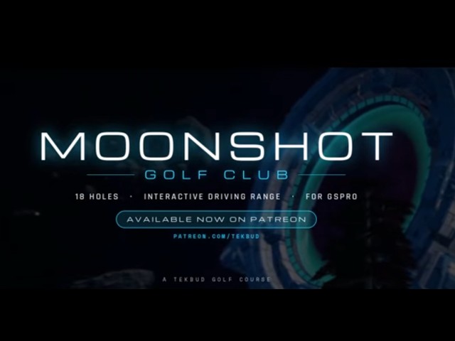 Moonshot Golf Club by Tekbud for GSPro