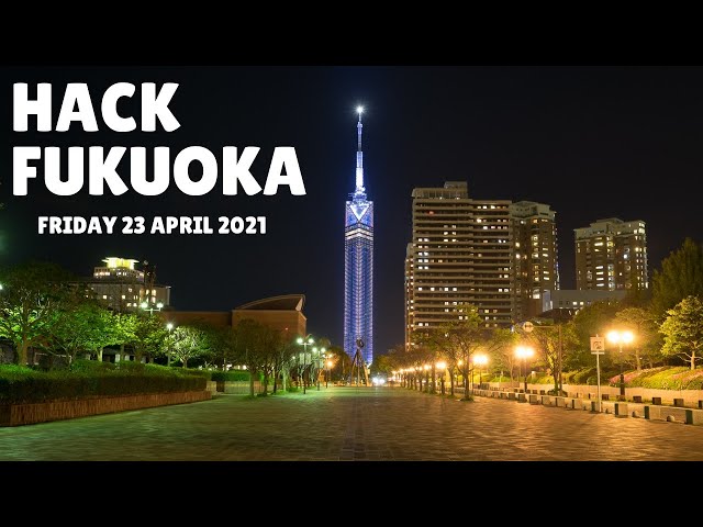 Hack Fukuoka April 2021