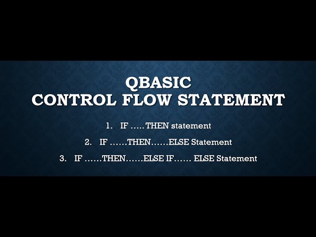 #QBASIC, #SAMSIRCOMPUTER What are the control flow statement or structure in QBasic?