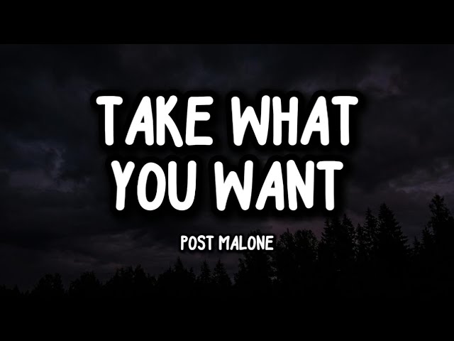 Post Malone ft. Ozzy Osbourne, Travis Scott - Take What You Want (Lyrics)