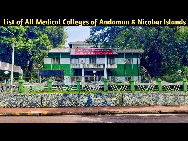 List of All Govt and Private Medical Colleges of Andaman and Nicobar Islands || The Honest