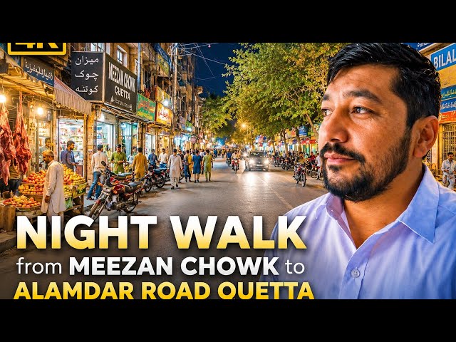 Quetta Night Walk 🇵🇰 | Meezan Chowk to Alamdaar Road | Busy Streets & Local Life