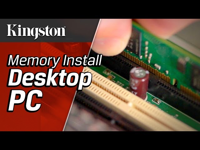 How to Install Memory in Your Desktop PC