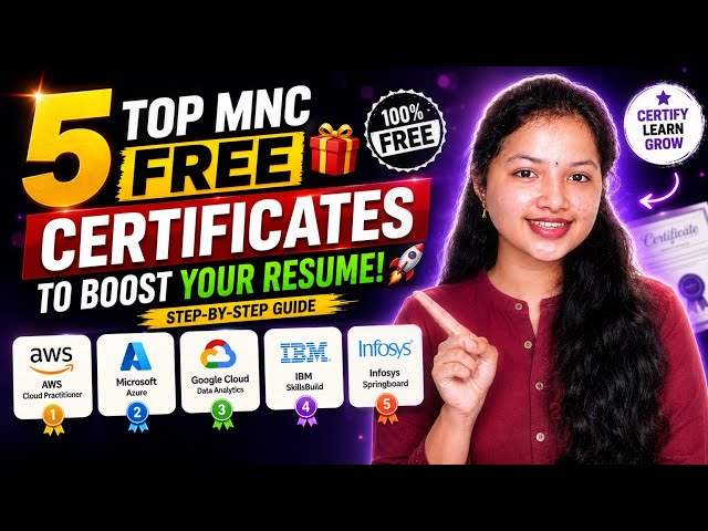 5 Top MNC Free Certificates to Boost Your Resume! 🚀 (Step-by-Step Tutorial)