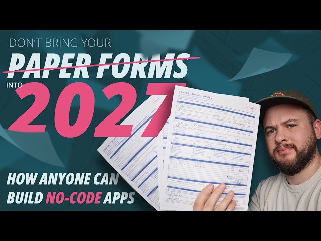 How to Covert your Paper Forms in an App: Live NoCode App Build 2026