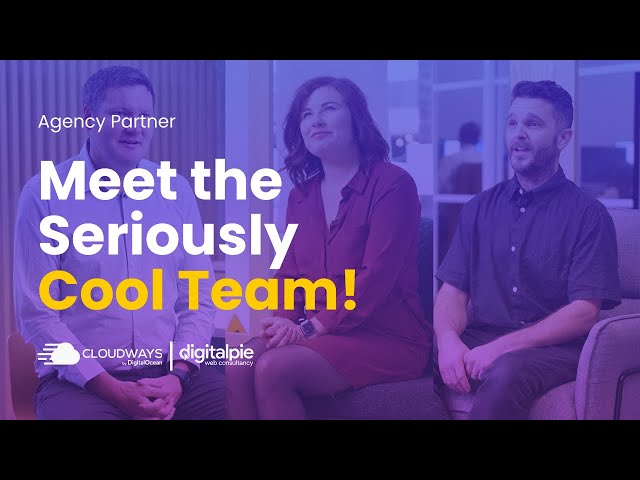 Meet Digital Pie - Our Seriously Cool Agency Partner!