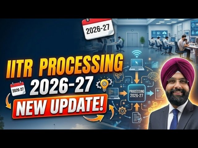ITR REFUND AND PROCESSING 2026-27 CA SATBIR SINGH is live
