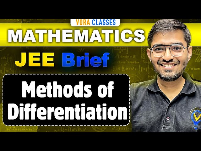 JEE Brief: Methods of Differentiation One Shot MATHS for JEE Main and Advanced