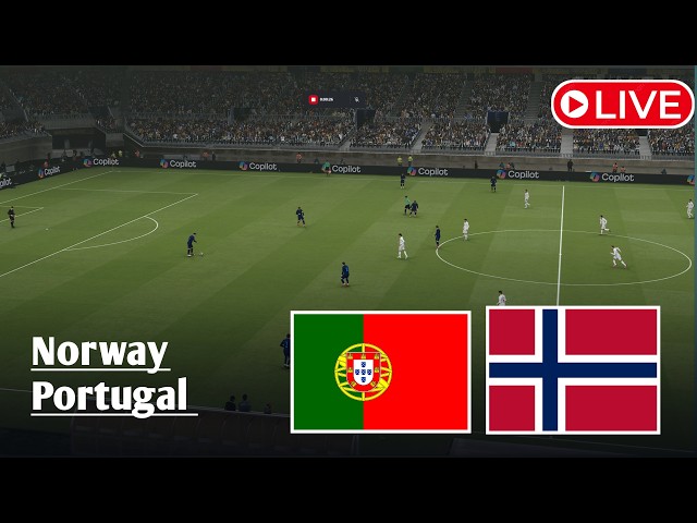 LIVE: Norway VS Portugal | UEFA Nations League 2026 | eFootball Gameplay Simulation