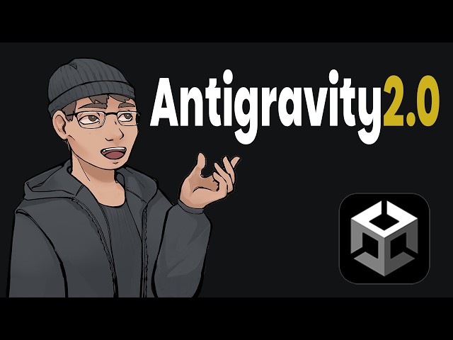 Antigravity 2.0 + Unity MCP: Full Setup & Test