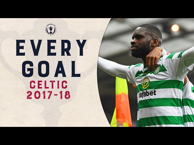 Every Celtic Scottish Cup 2017-18 Goal | Scottish Cup 2017-18