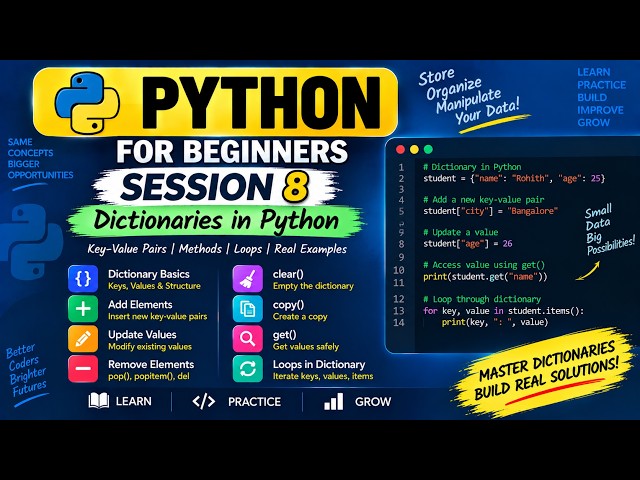 Python Session - 8 | Dictionaries | Key-Value Pairs & Dictionary Methods