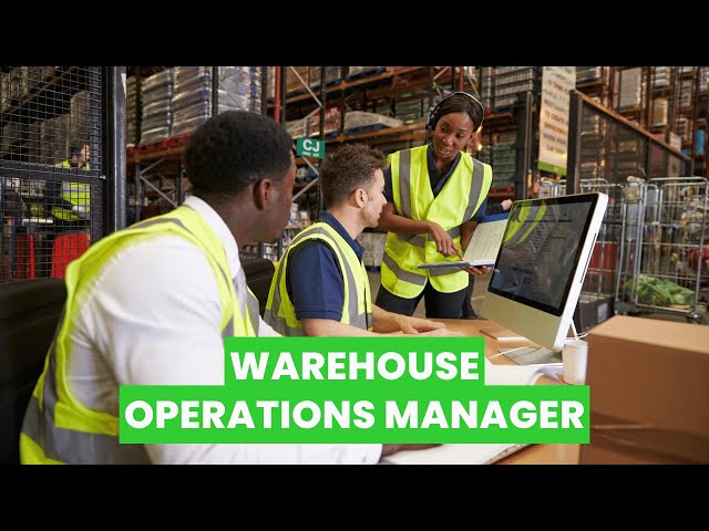 What is the role of a Warehouse Operations Manager ? | Career Guide - Job Description - Skills