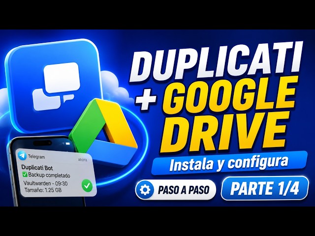 1. Configure DUPLICATI to perform backups in Google Drive with notifications in Telegram