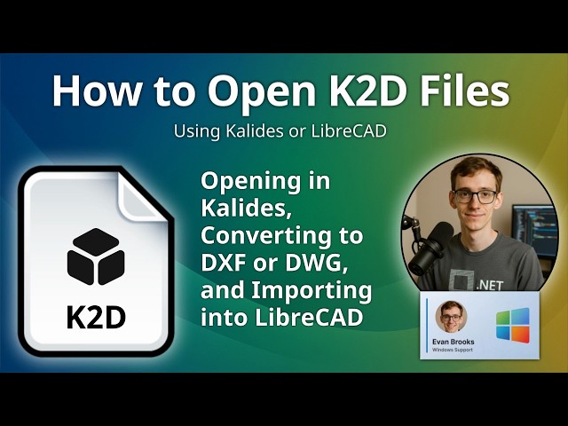 How to Open K2D Files (Kalides 2D Drawing)