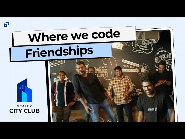 SCALER City Club Welcomes You, Chennai | Coding Community | Vanakkam Techies | @SCALER