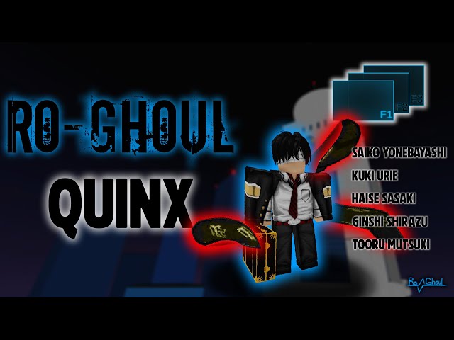 Ro-Ghoul | All Quinx Showcase