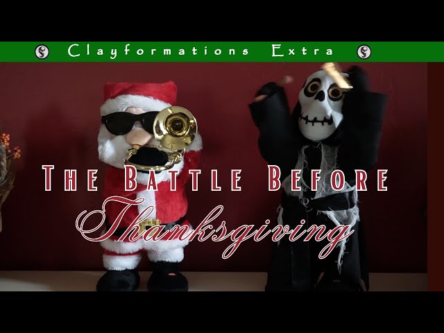 The Battle Before Thanksgiving! Santa and the Grim Reaper Battle to see who is before Thanksgiving!