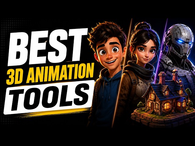 5 Best 3D Animation Tools for Creators in 2026