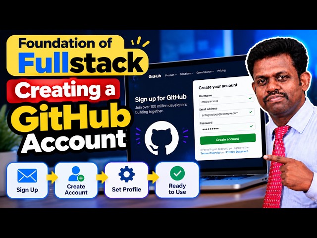 🎬 Creating a GitHub Account | Foundation of Fullstack