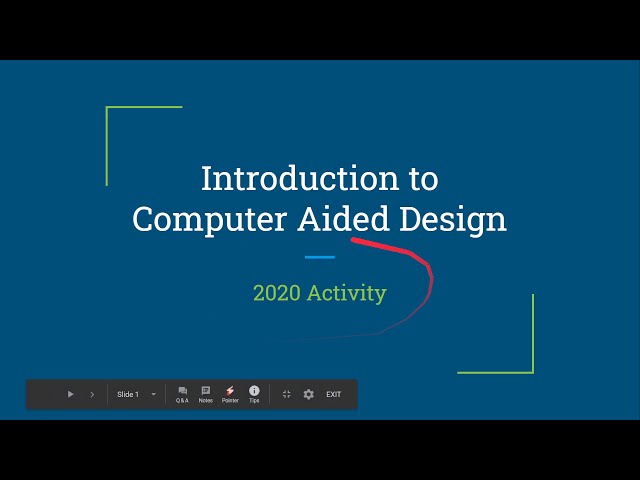Design Lesson 4 - Intro to Computer Aided Design