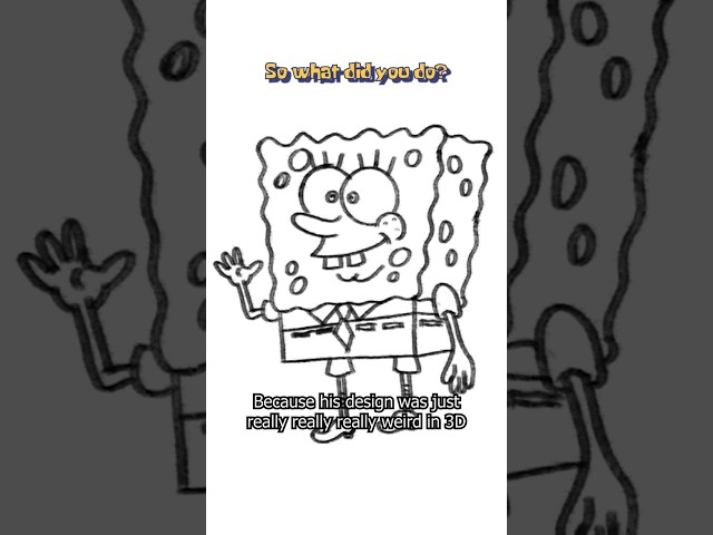 I worked on SpongeBob?
