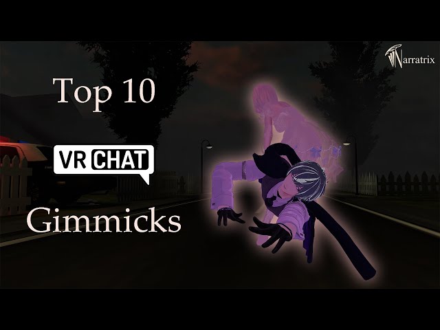 VRChat's Top Gimmicks | New Years Full Send