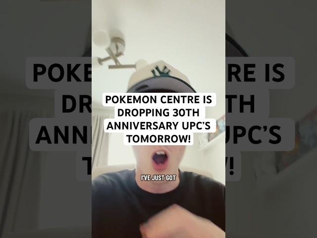 POKEMON CENTRE IS DROPPING 30TH ANNIVERSARY UPC’S TOMORROW! 📈 #pokemon #pokemoncentre #tcg