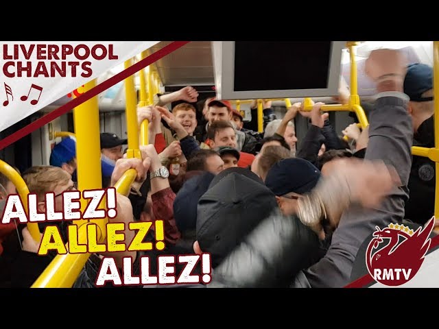 'We Conquered All of Europe! Allez Allez Allez!' Learn LFC Chants