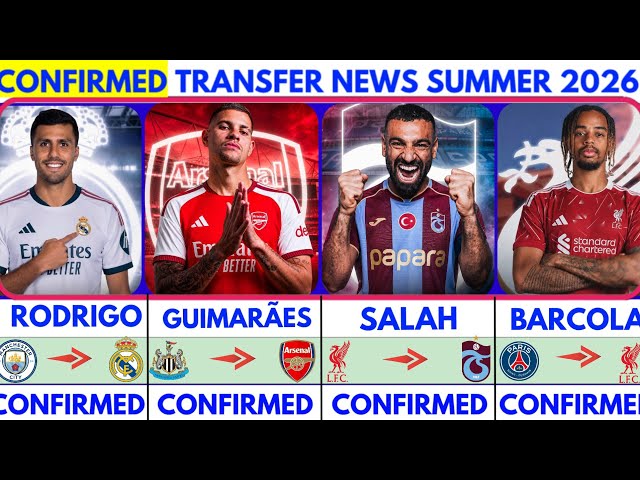 🚨LATEST CONFIRMED TRANSFER NEWS  AND RUMOURS TRANSFER NEWS  SUMMER 2026| Bruno to arsenal😱 Salah...🔥