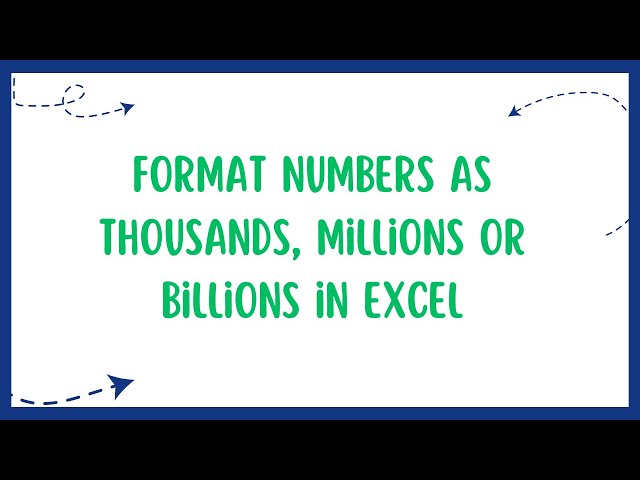 How to Convert numbers into thousands, millions and billions in excel