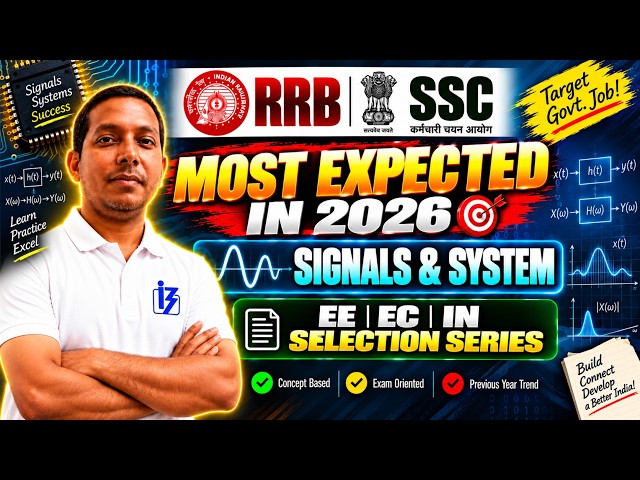 Signals & System | Electrical Engineering | RRB JE & SSC JE PYQ | Selection Series