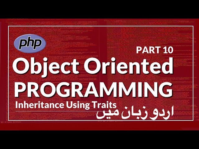 [Part 10] PHP OOP Tutorial Series in Urdu | What Are Traits in PHP | Inheritance using traits in PHP