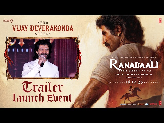 Vijay Deverakonda Speech | Ranabaali Trailer launch Event | Rashmika Mandanna | Rahul Sankrityan