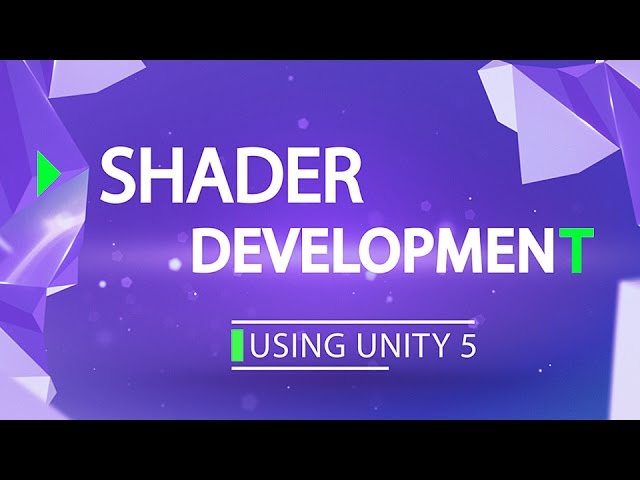 Shader Development using Unity