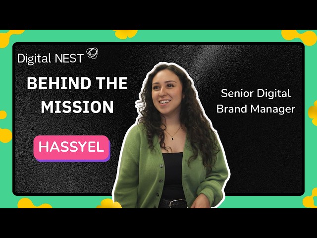 BEHIND THE MISSION: Hassyel - Senior Digital Brand Manager