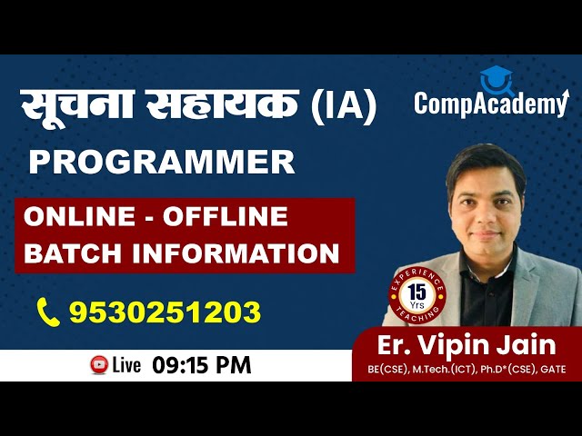 INFORMATICS ASSISTANT II IA VACANCY II RPSC PROGRAMMER ONLINE OFFLINE BATCH II @CompAcademy