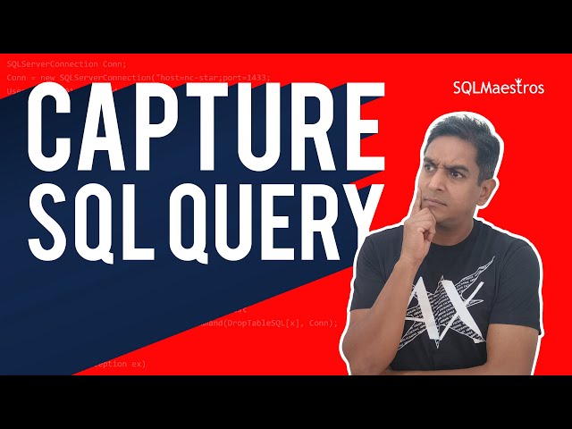 Capture SQL Server Query Execution using Extended Events