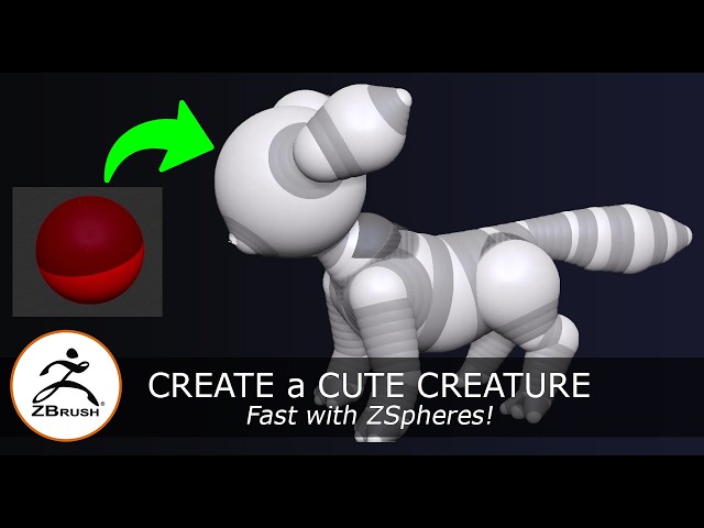 Create a Cute Creature in ZBrush with ZSpheres – Beginner Sculpting Tutorial