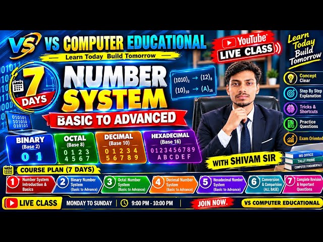NUMBER SYSTEM BASIC TO ADVANCED 🔥 | Binary, Octal, Decimal & Hexadecimal | 7 Days Live Class |