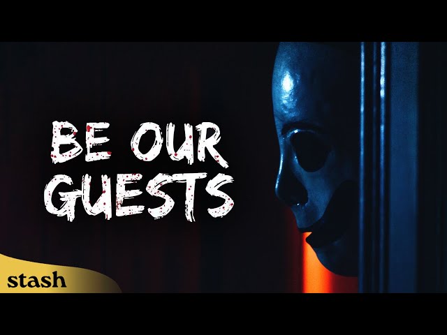Be Our Guests | Horror Slasher | Full Movie | A Party They’ll Never Forget