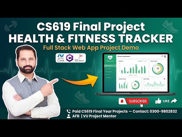 Online Health & Fitness Tracker | CS619 Final Project 2026 Demo by Abid Farooq Bhutta