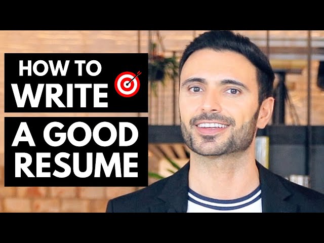 Resume Tips - How To Write a GOOD Resume in 5 STEPS