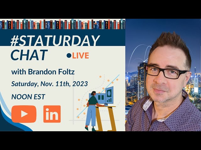 STATURDAY CHAT LIVE with Brandon Foltz, Ep. 59