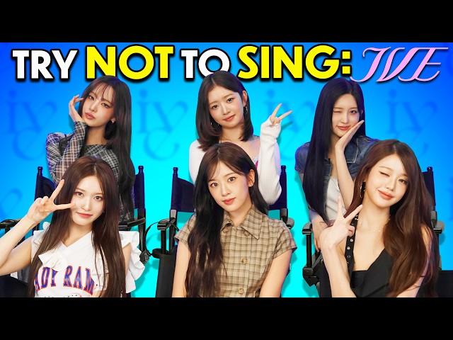 IVE Tries Not To Sing or Dance To IVE Songs!