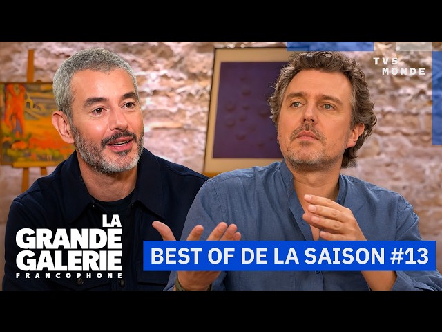 BEST OF #13 : La Grande Galerie Francophone | TV5MONDE