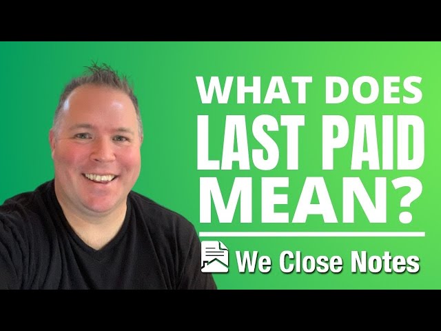 What Does Last Paid Mean?