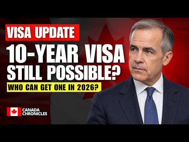 Canada’s 10-Year Visitor Visa in 2026: Who Can Get One │ Canada Immigration